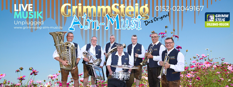Grimmsteig-Alm-Musi
